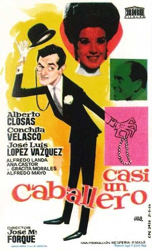 Casi un caballero's poster