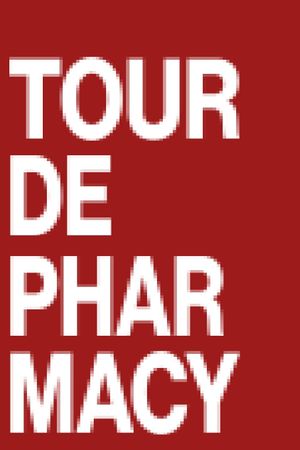 Tour de Pharmacy's poster