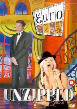 Eurotrash Unzipped's poster