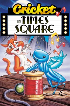 A Cricket in Times Square's poster
