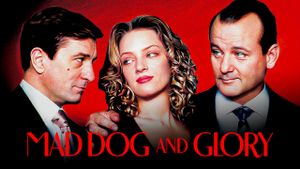 Mad Dog and Glory's poster
