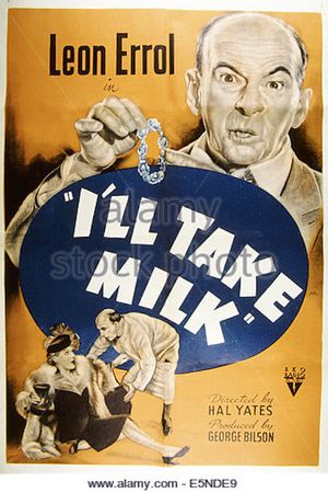I'll Take Milk's poster