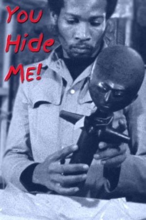 You Hide Me's poster