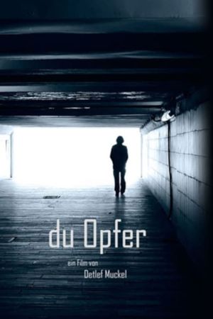 Du Opfer's poster