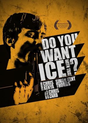 Do You Want Ice With That's poster