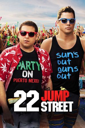 22 Jump Street's poster