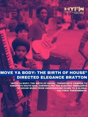 Move Ya Body: The Birth of House's poster