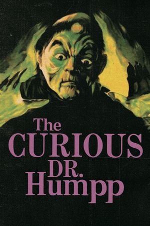 The Curious Dr. Humpp's poster