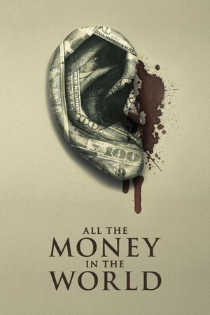 All the Money in the World's poster
