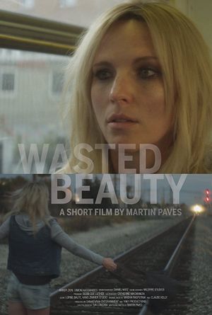 Wasted Beauty's poster