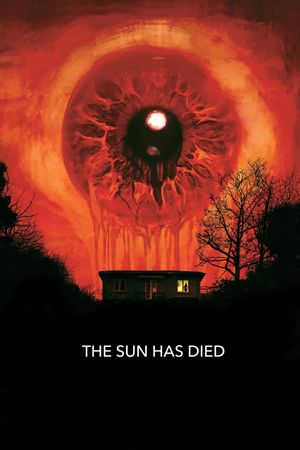 The Sun Has Died's poster
