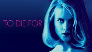 To Die For's poster