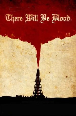 There Will Be Blood's poster