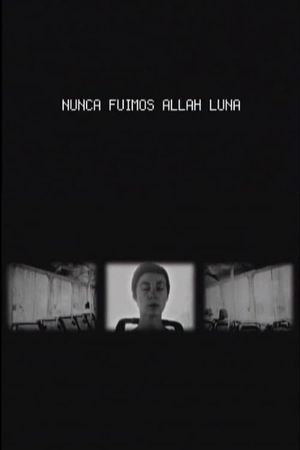 Nunca Fuimos Allah Luna's poster