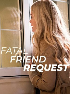 Fatal Friend Request's poster