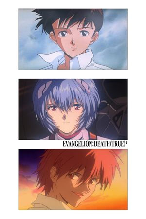 Evangelion: Death (True)²'s poster