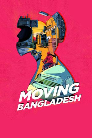 Moving Bangladesh's poster