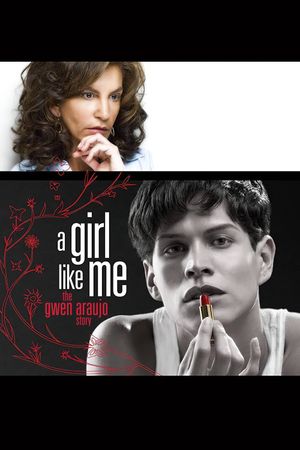 A Girl Like Me: The Gwen Araujo Story's poster