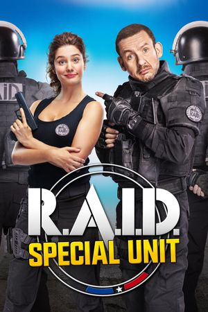 R.A.I.D. Special Unit's poster