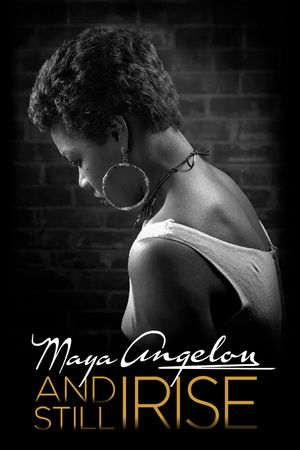 Maya Angelou And Still I Rise's poster image