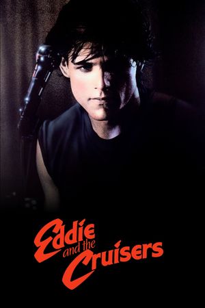 Eddie and the Cruisers's poster