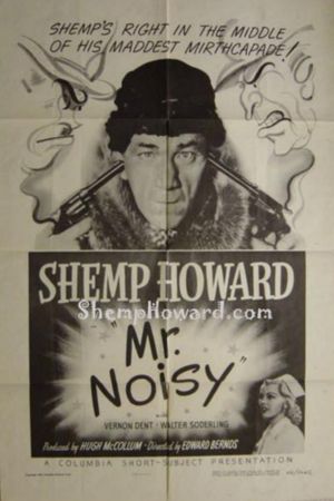 Mr. Noisy's poster