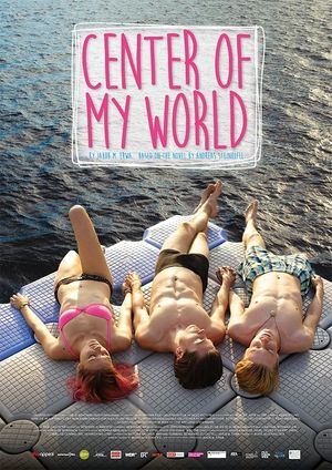 Center of My World's poster