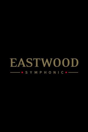 Eastwood Symphonic's poster