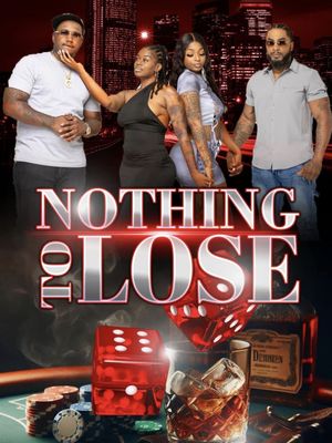 Nothing to Lose's poster