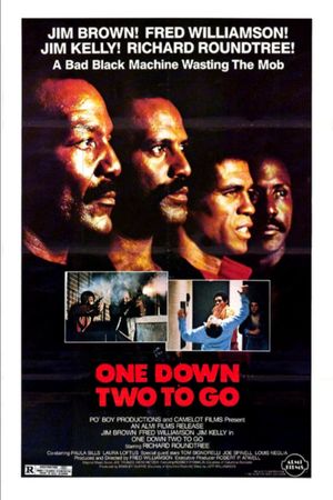 One Down, Two to go's poster