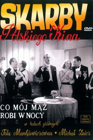 Co mój maz robi w nocy's poster