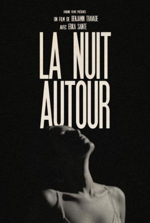 La Nuit autour's poster image
