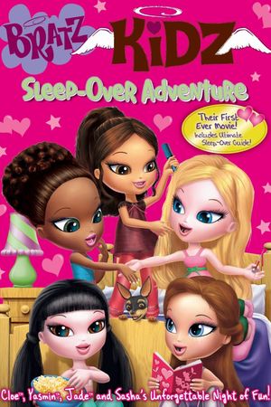 Bratz Kidz: Sleep-Over Adventure's poster