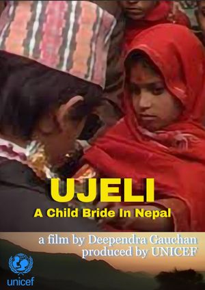 Ujeli: A Child Bride in Nepal's poster