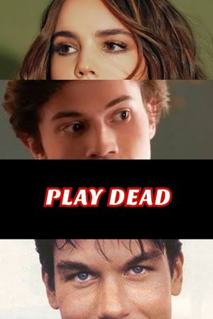 Play Dead's poster