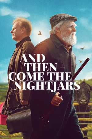And Then Come the Nightjars's poster
