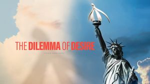 The Dilemma of Desire's poster