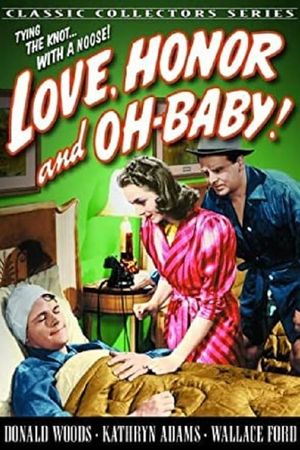 Love, Honor and Oh-Baby!'s poster