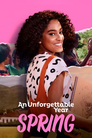 An Unforgettable Year: Spring's poster