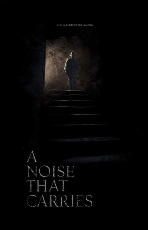 A Noise That Carries's poster