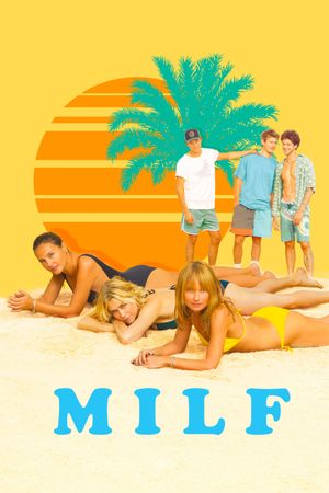 MILF's poster