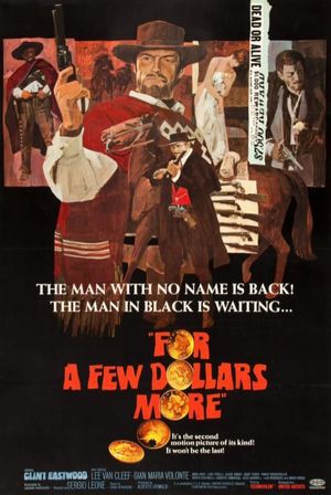 For a Few Dollars More's poster