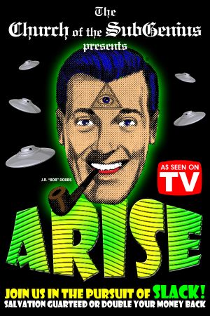 Arise! SubGenius Recruitment Film #16's poster