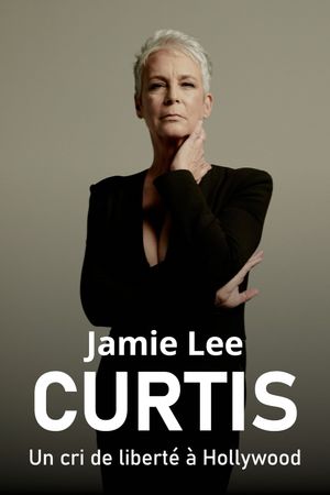 Jamie Lee Curtis: Hollywood Call of Freedom's poster