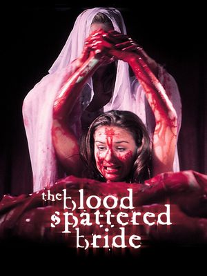 The Blood Spattered Bride's poster