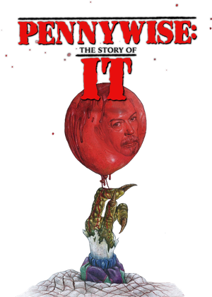 Pennywise: The Story of It's poster