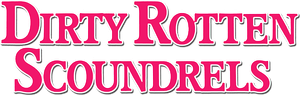 Dirty Rotten Scoundrels's poster
