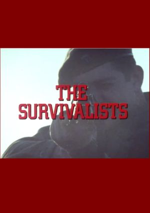 The Survivalists's poster