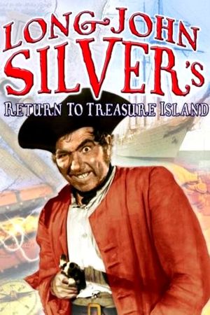 Long John Silver's Return to Treasure Island's poster