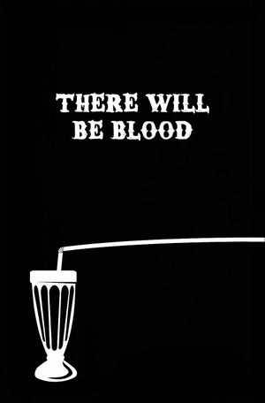 There Will Be Blood's poster